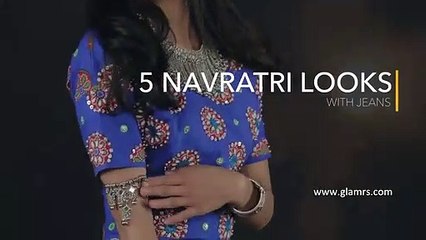 5 Navratri Looks With Jeans   Ethnic Fashion   Navratri 2020 Special   Glamrs