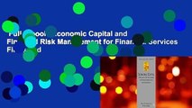 Full E-book  Economic Capital and Financial Risk Management for Financial Services Firms and