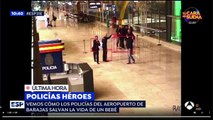 Madrid: La Policía Nacional salva a una bebé que se asfixiaba en Barajas