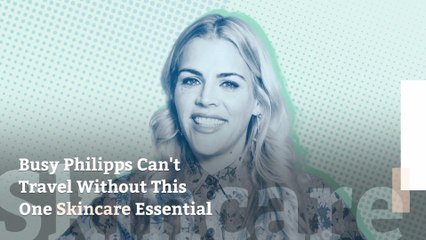 Download Video: Busy Philipps Can’t Travel Without This One Skincare Essential