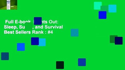 Full E-book  Lights Out: Sleep, Sugar, and Survival  Best Sellers Rank : #4