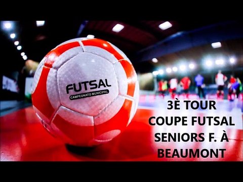 3È TOUR - COUPE FUTSAL - SENIORS F.