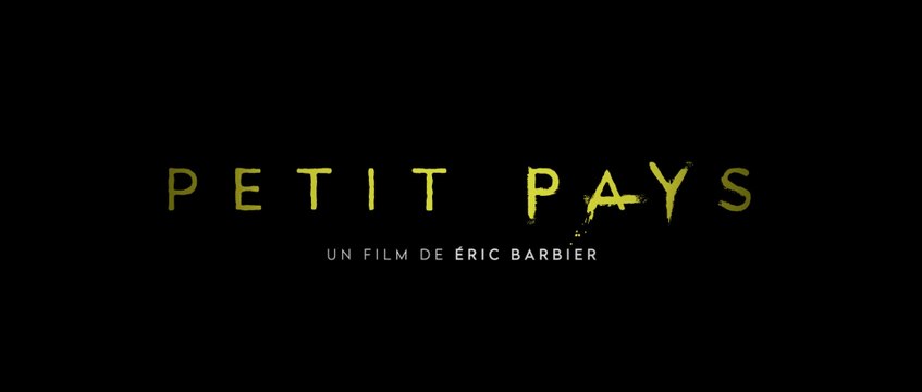 PETIT PAYS (2020) Bande Annonce VF - HD
