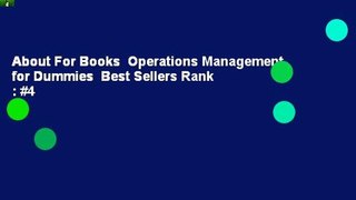 About For Books  Operations Management for Dummies  Best Sellers Rank : #4