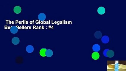 The Perils of Global Legalism  Best Sellers Rank : #4