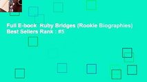 Full E-book  Ruby Bridges (Rookie Biographies)  Best Sellers Rank : #5