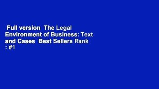 Full version  The Legal Environment of Business: Text and Cases  Best Sellers Rank : #1