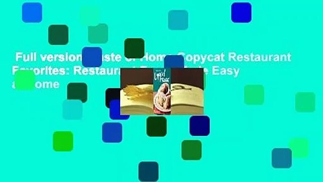 Full version Taste of Home Copycat Restaurant Favorites: Restaurant Faves Made Easy at Home