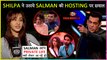 Shilpa Shinde SLAMS Salman Khan For Opening Personal Life Of Contestants | Bigg Boss 13