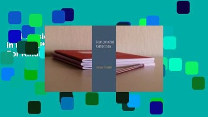 Full Version  Food Law in the United States  For Kindle