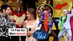 Kartik Aaryan & Sara Ali Khan CRAZIEST Dance On Dheeme Dheeme Song | Indian Idol 11 | Love Aaj Kal 2