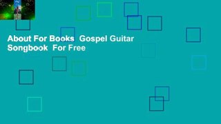 About For Books  Gospel Guitar Songbook  For Free