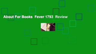 About For Books  Fever 1793  Review