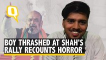 Police Asked me To Say I'm Mentally Unstable: Student Thrashed at Amit Shah's Rally