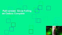 Full version  Snow Falling on Cedars Complete