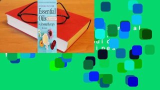 About For Books  Essential Oils & Aromatherapy, an Introductory Guide: More Than 300 Recipes for