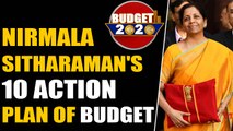 Budget 2020: Finance Minister Nirmala Sitharaman's 10 action plan of budget | Oneindia News