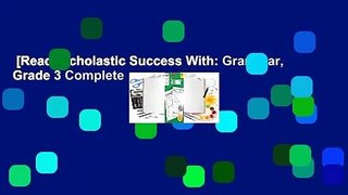 [Read] Scholastic Success With: Grammar, Grade 3 Complete