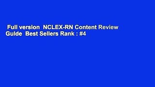 Full version  NCLEX-RN Content Review Guide  Best Sellers Rank : #4