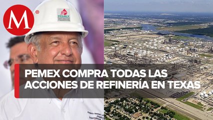 Así es Deer Park, la refinería que Pemex acordó comprar a Shell en EU