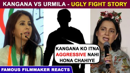 Famous Director SLAMS Kangana Ranaut For Calling Urmila Matondkar 'SOFT P**N Star'