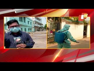 Covid-19 Situation In Bolangir And Khordha