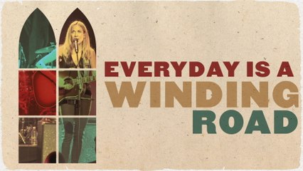 Sheryl Crow - Everyday Is A Winding Road