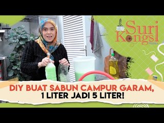 DIY Buat Sabun Campur Garam | Suri Kongsi EP5