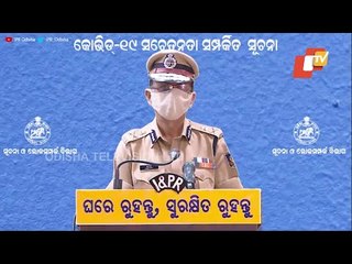Odisha DGP Abhay Address Media On COVID Norms Enforcement