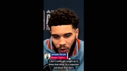 Tatum focusing on earning respect rather than 'superstar' status