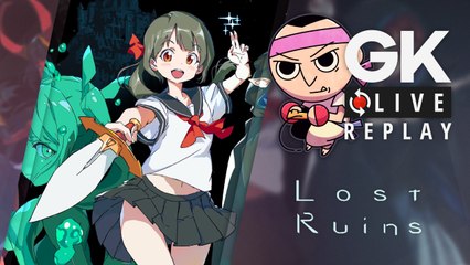 [GK Live Replay] Virgile s'aventure dans le ténébreux Lost Ruins