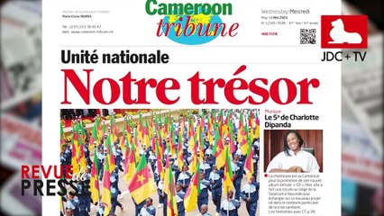 REVUE DE PRESSE CAMEROUNAISE DU 19 MAI 2021