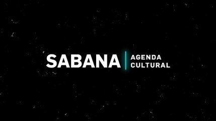 AGENDA SABANA DEL 19 AL 22 DE MAYO, 2021