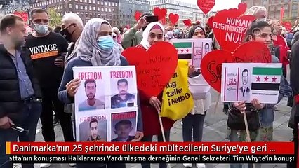 Danimarka'nın 25 şehrinde ülkedeki mültecilerin Suriye'ye geri gönderilmesi protesto edildi