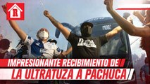 Impresionante recibimiento de la Ultratuza a Pachuca