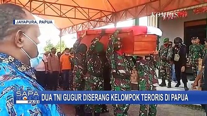 2 TNI Gugur Diserang Kelompok Teroris di Papua