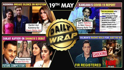 Salman's Radhe Sold For 50Rs, Kangana Slams Haters, Ranbir's Sister On Nepotism | Top 10 News