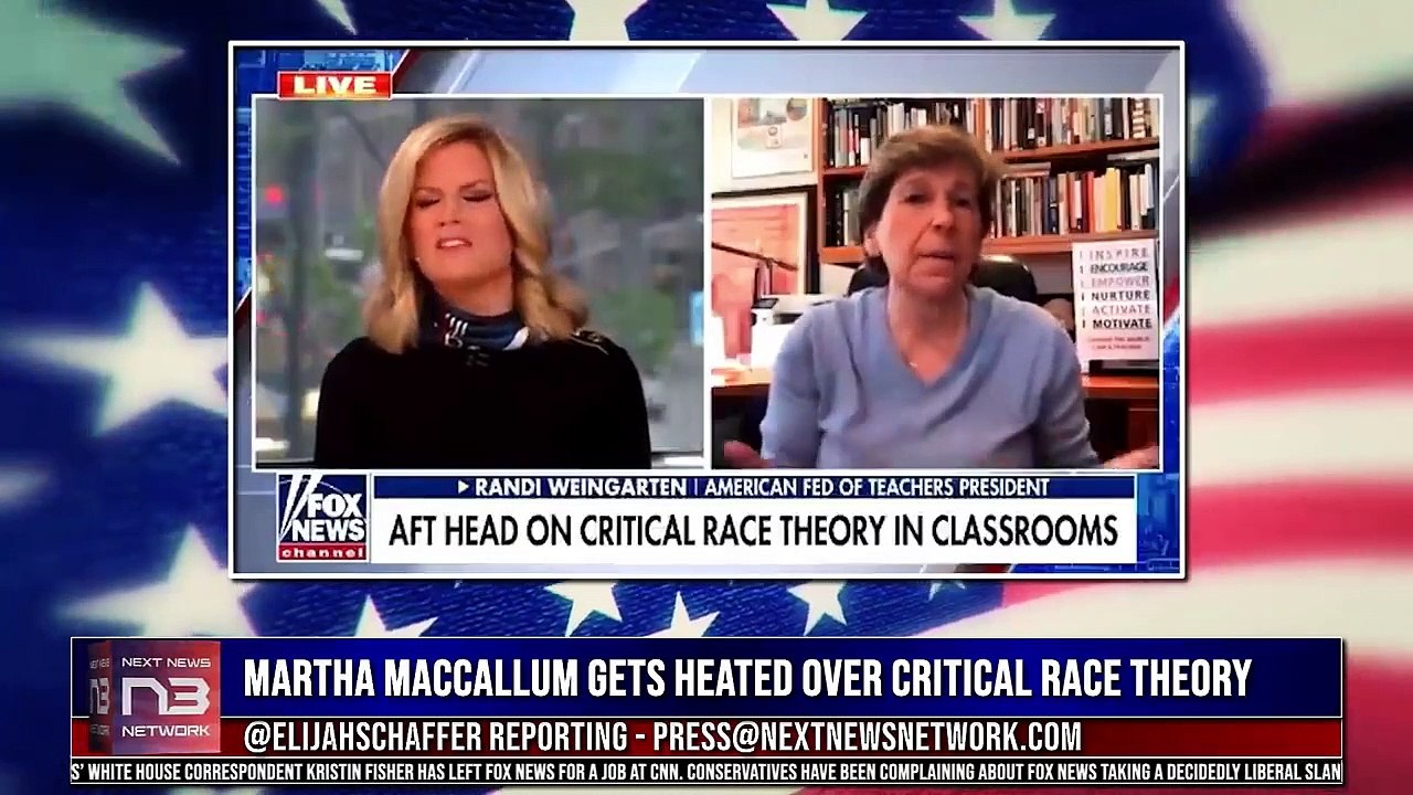 Fox’S Martha Maccallum Gets Heated With Teachers Union President Over Critical Race Theory