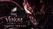 VENOM 2_ Let There Be Carnage Trailer (2021)