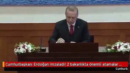Cumhurbaşkanı Erdoğan imzaladı! 2 bakanlıkta önemli atamalar Resmi Gazete'de