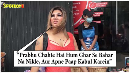 Rakhi Sawant_ “Prabhu Chahte Hai Hum Ghar Se Bahar Na Nikle, Aur Apne Paap Kabul Karein”