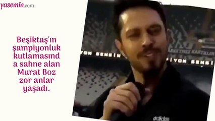 Beşiktaş'ın şampiyonluk kutlamalarında sahne alan Murat Boz'un zor anları!