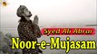 Noor e Mujasam | Naat | Syed Ali Abrar | HD Video