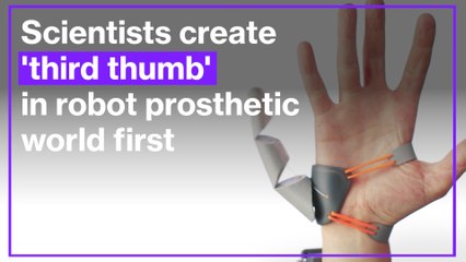 Scientists create 'third thumb' in robot prosthetic world first
