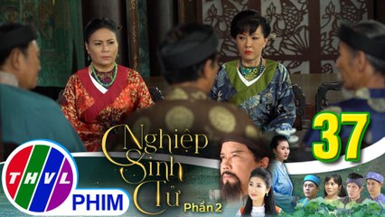 Nghiệp sinh tử - Phần 2 | Tập 37[3]: Hương chức trong làng đòi các bà trình báo chuyện Nụ có thai