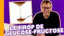  Le Sirop de Glucose-Fructose  L'aliment à éviter pour la santé ? 