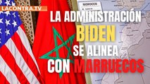 La Administración Biden se alinea con Marruecos en plena crisis diplomática con España