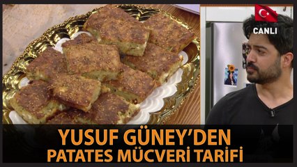 Yusuf Güney’in Ellerinden Patates Mücveri Yapımı
