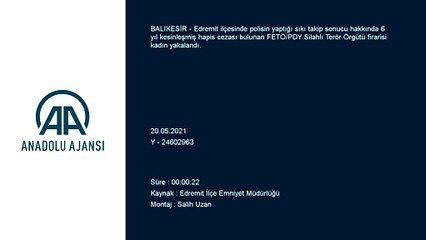 BALIKESİR - Edremit'te FETÖ/PDY firarisi kadın yakalandı