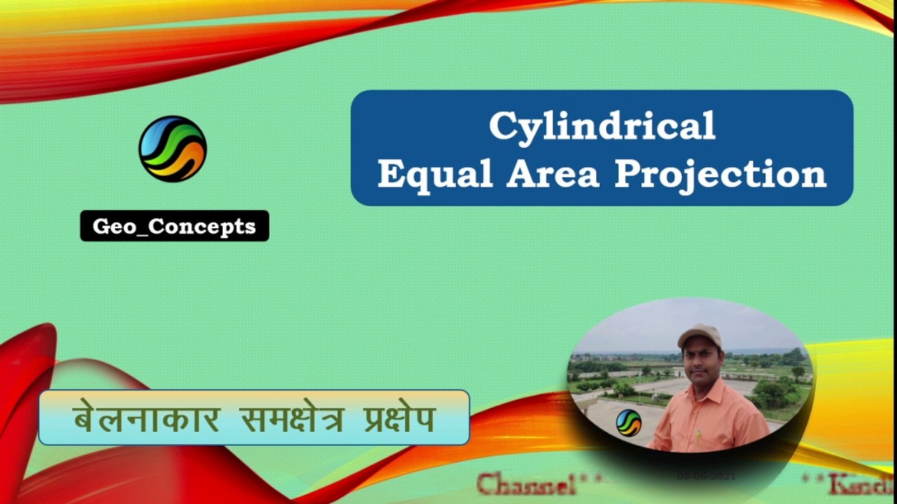 Cylindrical Equal-Area Projection/BA Geography/ Geo Concepts/ Rakesh Kumar